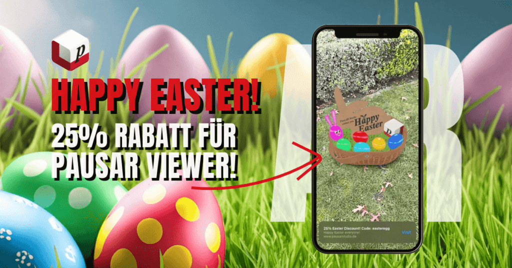 HAPPY EASTER! Save 25% on PausAR Viewer!